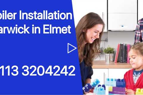 Barwick In Elmet Boiler Installers Residential & Commercial Installation & Repair For All Boilers