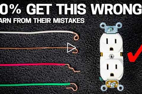 BEWARE Of These 3 Common Wiring Mistakes On Outlets & Switches