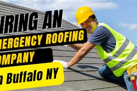 5 Reasons to Hire an Emergency Roofing Company in Buffalo NY