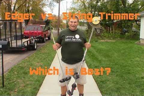 Edger vs. String Trimmer - Which One is Better for Edging