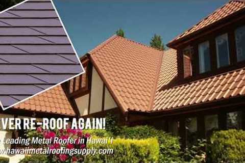 Best Metal Roofing Hawaii