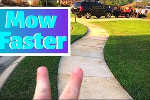 Mow Lawn Faster (w/ SPEED Tips)