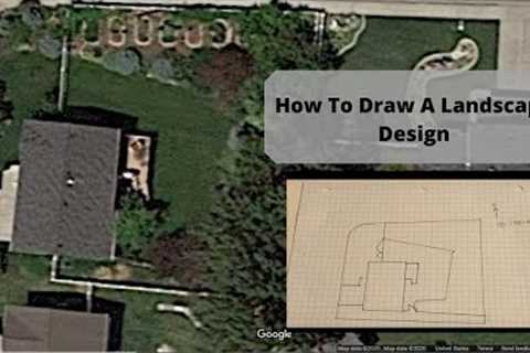 Landscape Design For Beginners, How to Draw Your Landscape Design