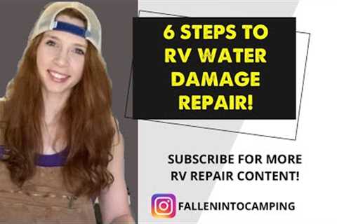 (UPDATED) RV Water damage repair in 6 easy steps!