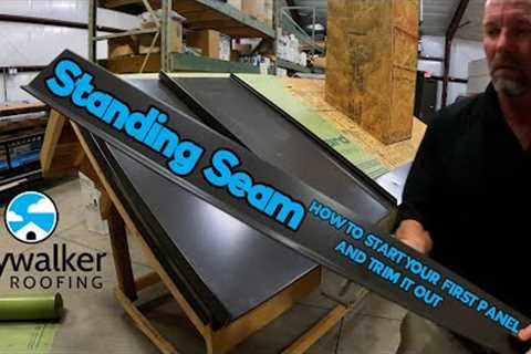 How Do You Start the First Panel of a Standing Seam Metal Roof? | NO SCRIPT with LukeWilson