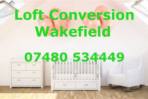 Loft Conversion Wakefield Transform Your Vacant Attic Space Into A Perfect Storage Or Living Space