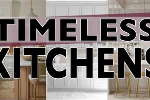 TIMELESS KITCHENS // Interior Design