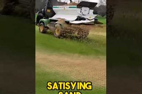 Satisfying topdressing with sand