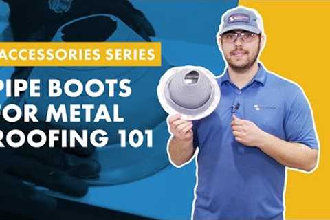 Pipe Boots for Metal Roofing: Installation Techniques & Selection Tips