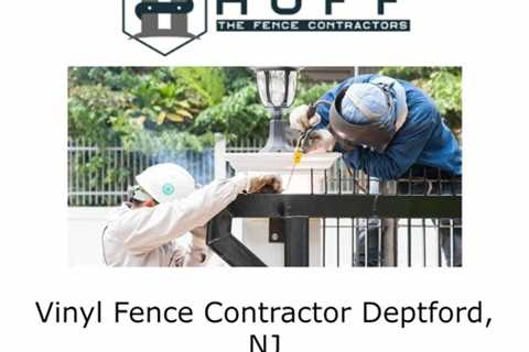 Vinyl Fence Contractor Deptford, NJ