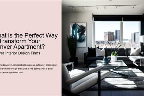 what-is-the-perfect-way-to-transform-your-denver-apartment