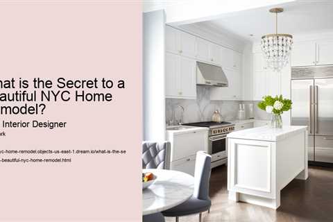 what-is-the-secret-to-a-beautiful-nyc-home-remodel