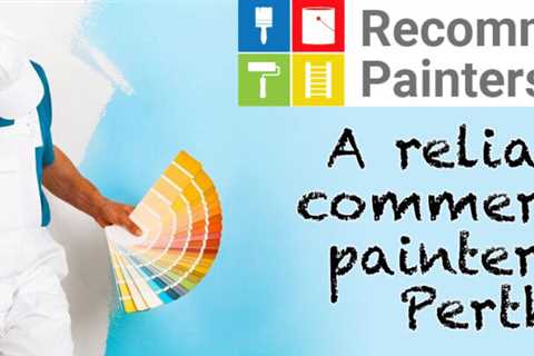 4 good signs of a reliable commercial painter in Perth | Painter Perth | House Painters Perth |..