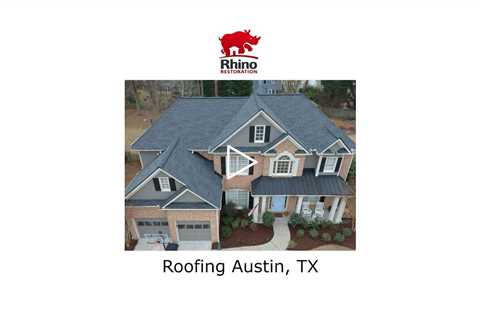 Roofing Austin, TX - Rhino Restoration of Texas