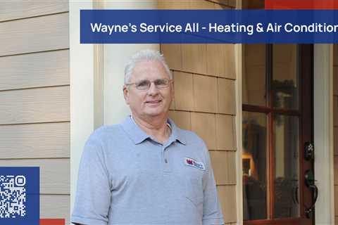 Standard post published to Wayne's Service All - Heating & Air Conditioning at May 04, 2023 17:00