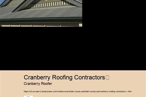 Cranberry Roofing Contractors	 