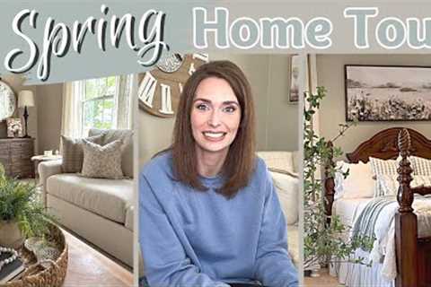 COZY SPRING HOME TOUR 2023 | HOME STYLING & DECORATING INSPIRATION