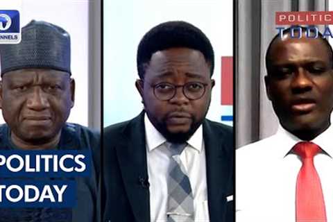 Review Of Nigeria''s General Election, Tinubu''s Economic Policies + More | Politics Today