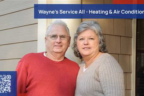 Standard post published to Wayne's Service All - Heating & Air Conditioning at August 09 2023 17:00