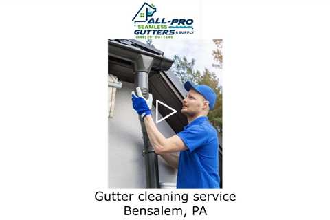 Gutter cleaning service Willow Grove, PA - AP Gutter Guards