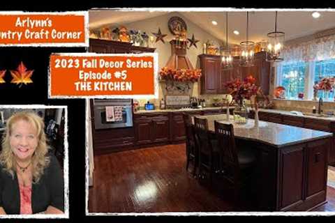 2023 Fall Decor Series Episode 5 THE KITCHEN