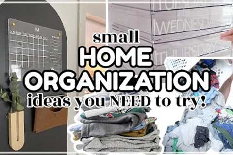 2023 Small Home Organization Ideas / Organization Motivation & Hacks for a Small Space / DIY