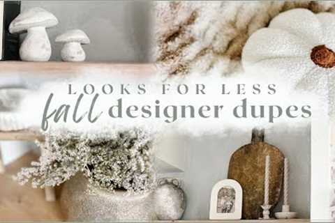 FALL DESIGNER HOME DECOR DUPES! high-end looks for less FALL decor 2023