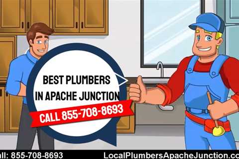 Best Plumbers in Apache Junction AZ - Residential and Commercial Services