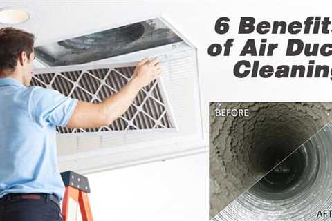 Top 5 Benefits of Air Duct Cleaning in Lakeland