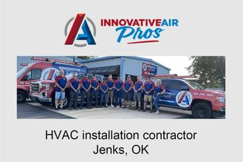 HVAC installation contractor Jenks, OK