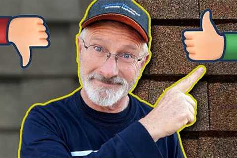 3 Shingles I WOULD Put On My Own House, And 3 I WOULD NOT: The Best Shingle?