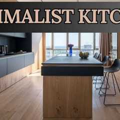 Simplicity Redefined: Mastering Minimalist Kitchen Design for Maximum Impact