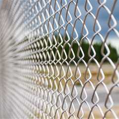 What Maintenance is Required for Chain Link Fencing?