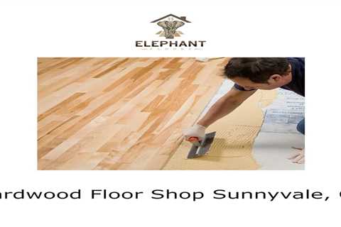 Elephant Floors's Podcast • Hardwood Floor Shop Sunnyvale, CA • Podcast Addict