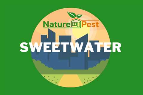 Sweetwater Pest Control | NaturePest Holistic Local Pest Control