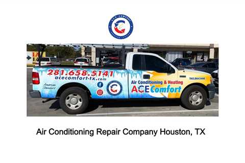 Air Conditioning Repair Company Houston, TX