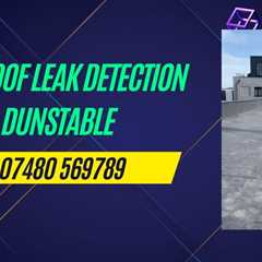 Roof Leak Detection Churchend