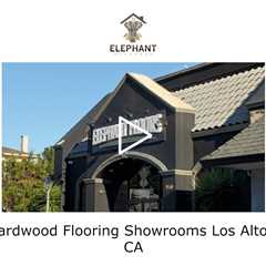 Hardwood Flooring Showrooms Los Altos, CA - Elephant Floors - (408) 222-5878