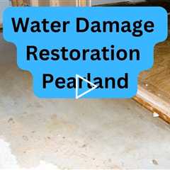 Water Damage Restoration Pearland Commercial & Residential Flood Remediation Experts Free Quote