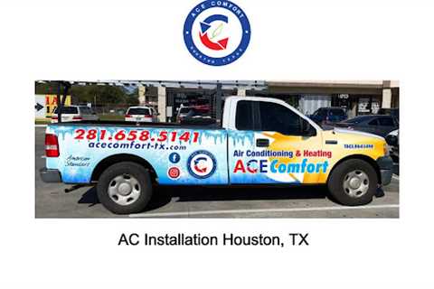 AC Installation Houston, TX 