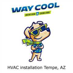 HVAC installation Tempe, AZ