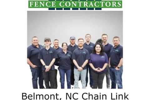 Belmont, NC Chain Link Fence Contractor