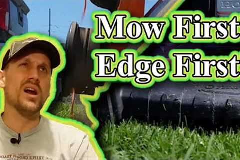 Lawn Care Steps // Mow, Edge, Blow // What order is best?