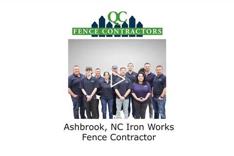 Ashbrook, NC Iron Works Fence Contractor - QC Fence Contractors