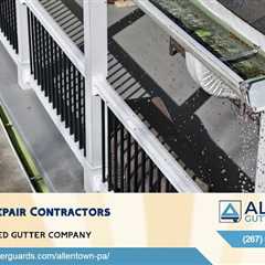 Residential Gutter Guard Company Allentown, PA