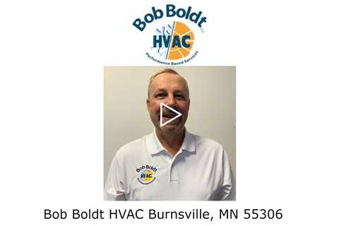 Bob Boldt HVAC Burnsville, MN 55306 - Bob Boldt HVAC