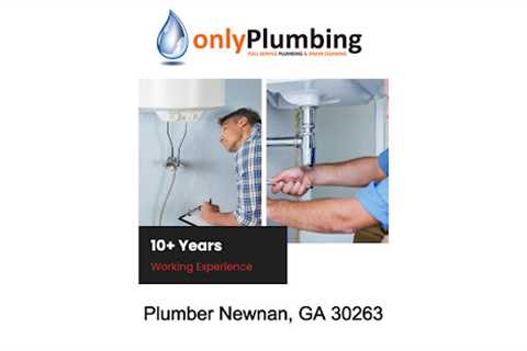 Plumber Newnan, GA 30263