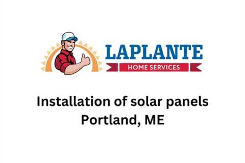 Installation Of Solar Panels Portland, ME Mp3