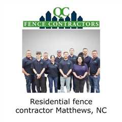 Residential Fence Contractor Matthews, NC