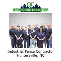 Industrial Fence Contractor Huntersville, NC - QC Fence Contractors